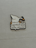 “certified silly goose” pin